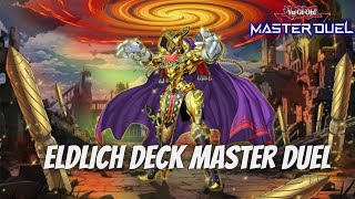 YuGiOh Deck Profile Eldlich deck master duel YuGiOh Master Duel EP43 [upl. by Neerak]