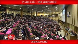 Synod 2024  2nd meditation 30 September 2024 [upl. by Rayham]