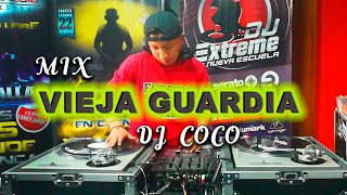 MIX VIEJA GUARDIA  AMADEO BUENO  DJ COCO  60 MIN [upl. by Monk536]