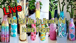 Bottle DIY Live Turn Empty Bottles into Gorgeous Handmade Décor [upl. by Apollo]