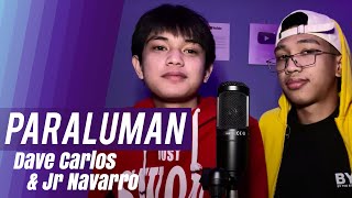 PARALUMAN  Jr Navarro amp Dave Carlos Duet Song Cover  Dave Carlos [upl. by Stefan511]