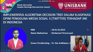 IMPLEMENTASI ALGORITMA DECISION TREE DALAM KLASIFIKASI OPINI PENGGUNA MEDIA SOSIAL X TWITTER [upl. by Ermine336]