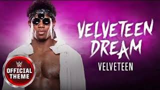 VELVETEEN DREAM  velveteen entrance theme [upl. by Ervin]