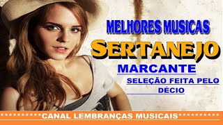 Sertanejo marcante seleção feita pelo Décio [upl. by Yorgen532]