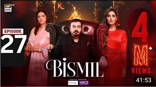 Bismil Episode 27 full Episode  Promo  Pakistani Drama [upl. by Strander]