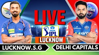 IPL 2024 Live LSG vs DC Live Match  IPL Live Score amp Commentary  Lucknow vs Delhi Live Match [upl. by Coulson]