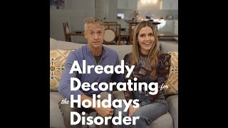 My Wife Has ADHD Already Decorating for the Holidays Disorder [upl. by Yovonnda]