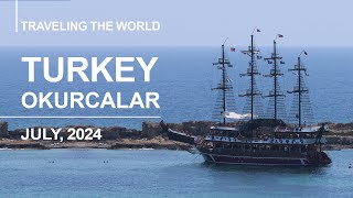 Turkey Okurcalar July 2024 [upl. by Aihtnyc403]