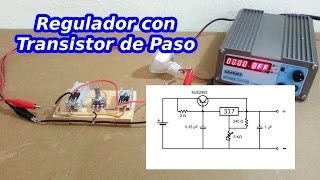 Regulador de Voltaje con Transistor de Paso [upl. by Enitsyrk773]