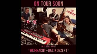 On Tour soon with quotWeihnacht Das Konzertquot [upl. by Werbel]