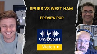 Spurs vs West Ham preview [upl. by Ynahirb]