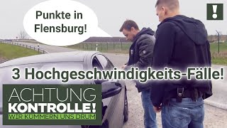 🚨 Punkteregen Raser haben keine Chance 🚨 3 HighspeedFälle  Kabel Eins  Achtung Kontrolle [upl. by Amary]