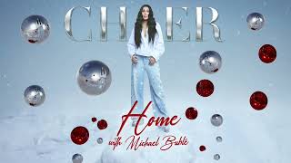 Cher  Home with Michael Bublé Official Audio [upl. by Dlanor]