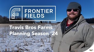 Travis Brothers Farms  Planning Season 24 [upl. by Yht31]