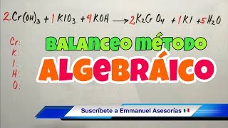 Balanceo por Método ALGEBRAICO paso a paso [upl. by Aivart]