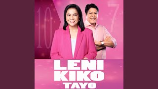 Leni Kiko Tayo [upl. by Adiel]