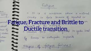 Fatigue Fracture Brittle to ductile transition [upl. by Kalfas]