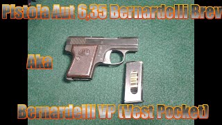 Bernardelli Vest Pocket Pistol  Pistola Aut 635 Bernardelli Brev [upl. by Chapell]