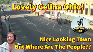 Welcome To Celina Ohio Great Live Cam But Where Are All The People [upl. by Benil]