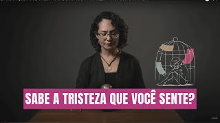 É ASSIM QUE VOCÊ CHEGA À CAUSA DA SUA TRISTEZA  PROPÓSITO DA VIDA [upl. by Etnomal]