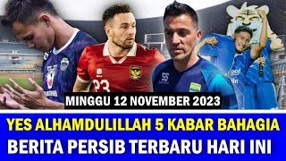 🔵 Berita Persib Hari Ini  Minggu 12 November 2023  Kabar Persib Bandung Terbaru Hari Ini [upl. by Nalyad]