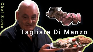 Tagliata di manzo with Chef Steve [upl. by Graf966]