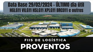 DI News Proventos de Fevereiro FIIs de logística HGLG11 VILG11 HSLG11 XPLG11 BRCO11 e outros [upl. by Thedric980]