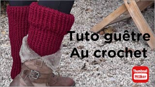 comment faire des guêtres au crochet [upl. by Bautram330]