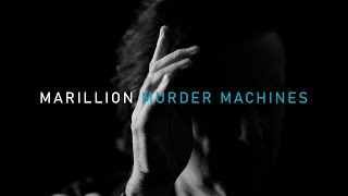 Marillion – Murder Machines – Official Music Video [upl. by Htur]