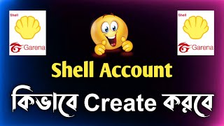 Shell Account কিভাবে Create করবে 😍  Garena Shell Account Bangladesh  Free Fire Diamond Business [upl. by Areta]