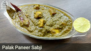 Palak Paneer Sabji by Gujju Tadka [upl. by Ivette]