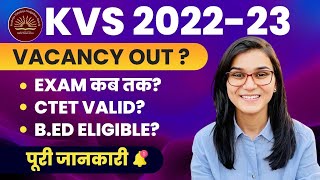 KVS Vacancy 2022 Out PRT TGT PGT Is CTET BEd Appearing Eligible in KVS  Himanshi Singh [upl. by Nhguaval]