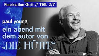 Ein Abend mit dem Autor von quotDie Hüttequot  Paul Young [upl. by Ardnassac]