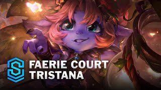 Faerie Court Tristana Skin Spotlight  League of Legends [upl. by Matheny]