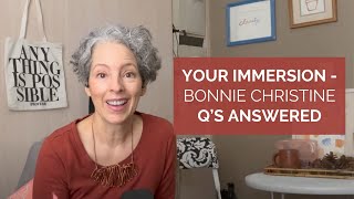 Your Bonnie Christine amp Immersion Qs Answered  Bonuses [upl. by Carlick]