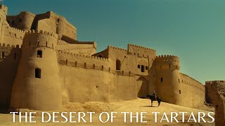 Cinematography Of The Desert Of The Tartars Il deserto dei Tartari [upl. by Myke707]