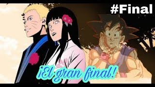 ¿QHPS Naruto era la reencarnación de Goku GRAN FINAL Fanfic [upl. by Bacchus566]