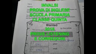 INVALSI inglese 2018 correzioni e audio listening classe quinta Prove ufficiali [upl. by Enaht299]