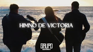 HIMNO DE VICTORIA  Grupo Adonay  Cover [upl. by Ahsiat180]