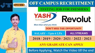 Yash Technologies Recruitment 2024 for Freshers  Revolut Recruitment 2024  Testing Job for Fresher [upl. by Addiel]