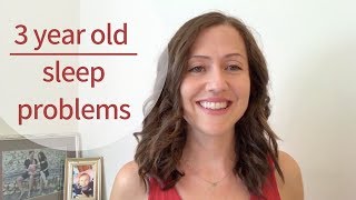 3 Year Old Sleep Problems Help for Anxious Toddlers [upl. by Yhtir]