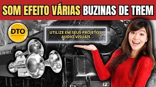 SOM VÁRIAS BUZINAS DE TREM buzinas trem efeitos som [upl. by Ayr993]