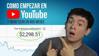 Cómo Empezar un canal de YouTube desde 0 y Ganar DINERO RAPIDO [upl. by Colvin351]