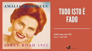 Amália Rodrigues  quotTudo isto é fadoquot Audio 2003 Remastered [upl. by Allemahs422]