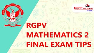 RGPV Mathematics 2 Final Exam Tips [upl. by Ahen]