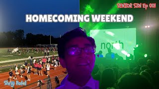 Homecoming Weekend  Senior SZN Ep 001 [upl. by Broome146]