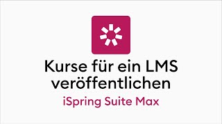 Kurse für ein LMS veröffentlichen [upl. by Krissie]