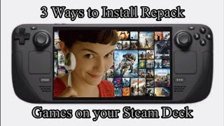 3 Ways to Install RepackQuack Games on Your Steam Deck [upl. by Wakeen759]