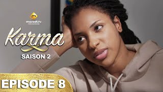 Série  Karma  Saison 2  Episode 8  VF [upl. by Ranjiv]