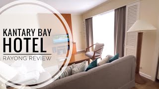 รีวิวโรงแรม Kantary bay Rayong Hotel  ที่พักระยองริมหาด [upl. by Morissa477]